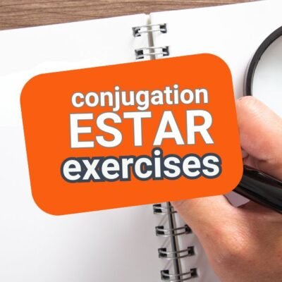 Estar present tense practice– Spanish Grammar Exercise