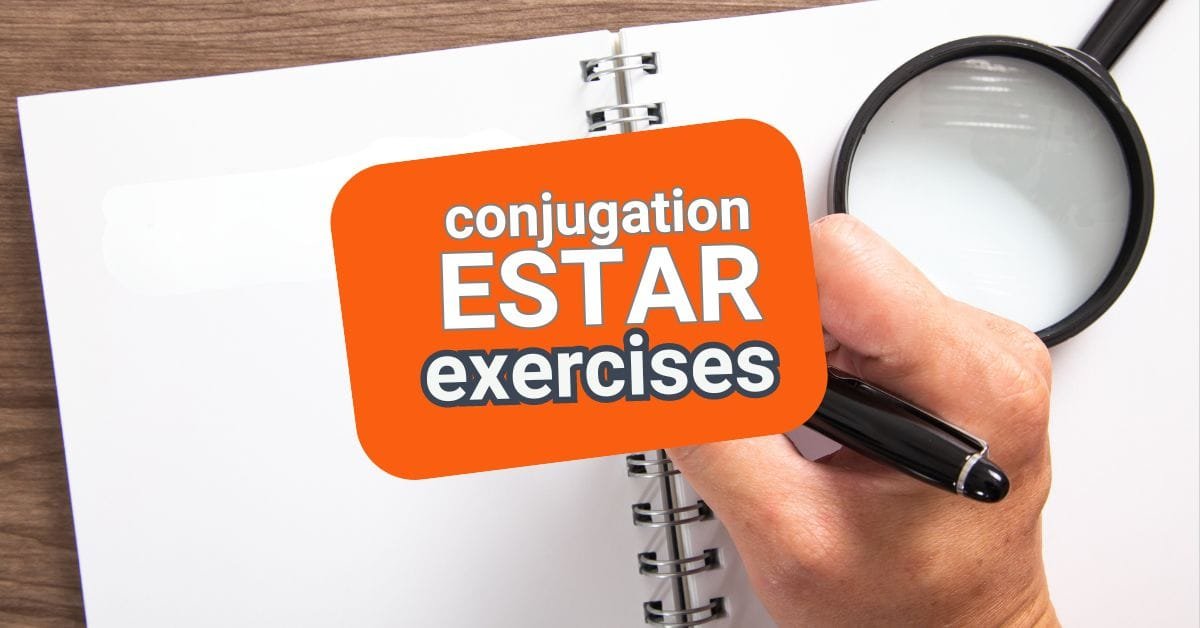 notebook that says "Conjugation Estar exercises"