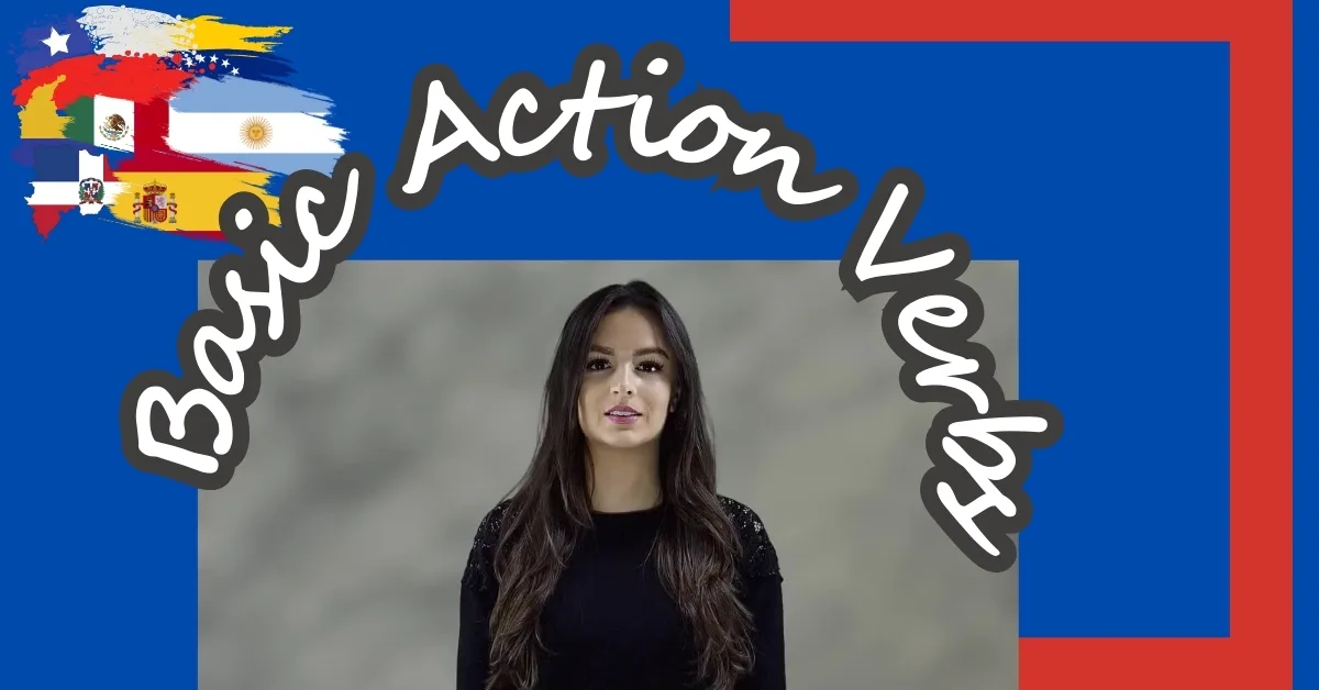 girl explaining the 50 Most Useful Spanish Verbs (With Examples)