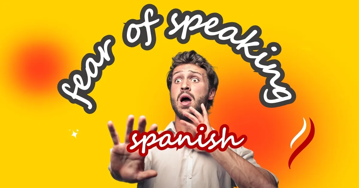 person with fear of speaking spanish